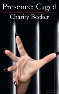Enlarge image Cover: Presence Caged - Blysster Press