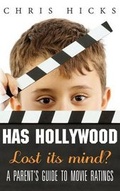 Cover: Has Hollywood Lost Its Mind? - FAMILIUS