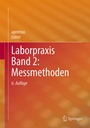 Cover: Laborpraxis Band 2: Messmethoden - Springer