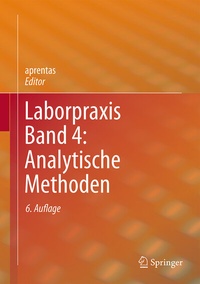 Abbildung von: Laborpraxis Band 4: Analytische Methoden - Springer