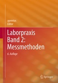 Cover: Laborpraxis Band 2: Messmethoden - Springer