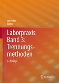Cover: Laborpraxis Band 3: Trennungsmethoden - Springer