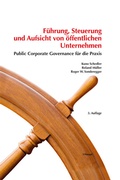 Cover: F&uuml;hrung, Steuerung und Aufsicht von &ouml;ffentlichen Unternehmen - Haupt Verlag