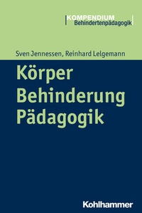 Enlarge image Cover: Körper - Behinderung - Pädagogik - Kohlhammer