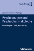 Cover: Psychoanalyse und Psychopharmakologie - Kohlhammer