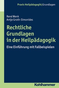 Abbildung von: Rechtliche Grundlagen in der Heilpädagogik - Kohlhammer
