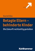 Cover: Betagte Eltern - behinderte Kinder - Kohlhammer