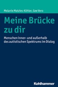 Abbildung von: Meine Brücke zu dir - Kohlhammer