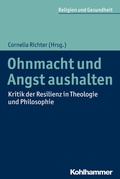 Cover: Ohnmacht und Angst aushalten - Kohlhammer