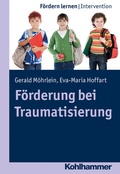 Cover: F&ouml;rderung bei Traumatisierung - Kohlhammer