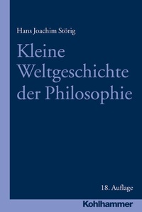 Abbildung von: Kleine Weltgeschichte der Philosophie - Kohlhammer