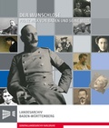 Cover: Der Wunschlose. Prinz Max von Baden und seine Welt - Kohlhammer