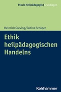 Cover: Ethik heilp&auml;dagogischen Handelns - Kohlhammer