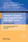 Cover: Highlights of Practical Applications of Scalable Multi-Agent Systems. The PAAMS Collection - Springer
