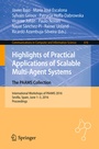Cover: Highlights of Practical Applications of Scalable Multi-Agent Systems. The PAAMS Collection - Springer