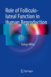 Abbildung von: Role of Folliculo-luteal Function in Human Reproduction - Springer