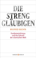 Cover: Die Strenggl&auml;ubigen - Hanser Berlin