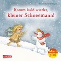Cover: Maxi Pixi 217: Komm bald wieder, kleiner Schneemann! - Carlsen