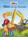 Bild: Max-Bilderbücher: Max auf der Baustelle - Carlsen
