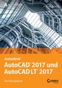 Cover: AutoCAD 2017 und AutoCAD LT 2017 - Wiley-VCH