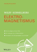 Cover: Wiley-Schnellkurs Elektromagnetismus - Wiley-VCH