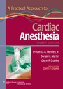 Cover: A Practical Approach to Cardiac Anesthesia - Lippincott Williams and Wilkins
