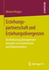 Abbildung von: Erziehungspartnerschaft und Erziehungsdivergenzen - Springer VS