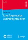 Cover: Laser Fragmentation and Melting of Particles - Springer