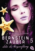Cover: Bernsteinzauber 05 - Lila die Verzweiflung - cbt