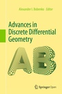 Cover: Advances in Discrete Differential Geometry - Springer