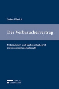 Abbildung von: Der Verbrauchervertrag - Verlag Österreich