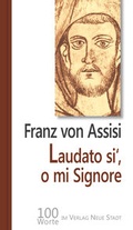 Cover: Laudato si', o mi Signore - Neue Stadt