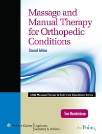 Abbildung von: Massage and Manual Therapy for Orthopedic Conditions - Jones and Bartlett Publishers, Inc