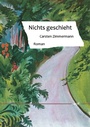 Cover: Nichts geschieht - Books on Demand