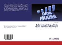 Abbildung von: Datamining Using Artificial Neural Networks Techniques - LAP Lambert Academic Publishing