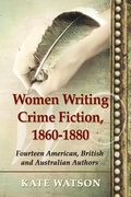 Cover: Women Writing Crime Fiction, 1860-1880 - McFarland & Co Inc