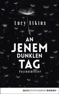 Cover: An jenem dunklen Tag - Bastei L&uuml;bbe