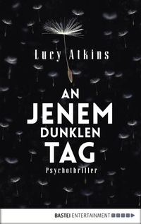 Enlarge image Cover: An jenem dunklen Tag - Bastei Lübbe