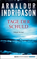 Cover: Tage der Schuld - Bastei L&uuml;bbe