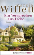 Cover: Ein Versprechen aus Liebe - Bastei L&uuml;bbe