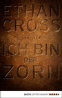Cover: Ich bin der Zorn - Bastei Lübbe
