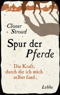 Cover: Spur der Pferde - L&uuml;bbe