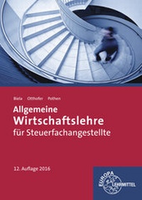 Abbildung von: Allgemeine Wirtschaftslehre für Steuerfachangestellte - Europa-Lehrmittel