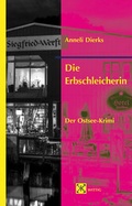 Cover: Die Erbschleicherin - Lutherische V.-G.