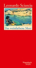 Cover: Das weinfarbene Meer - Wagenbach