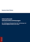 Cover: Internationale Schutzrechtsverletzungen - Tectum Wissenschaftsverlag