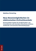 Cover: Neue Beweism&ouml;glichkeiten im elektronischen Zivilrechtsverkehr - Tectum Wissenschaftsverlag