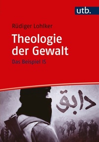 Abbildung von: Theologie der Gewalt - UTB