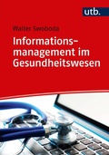 Cover: Informationsmanagement im Gesundheitswesen - UTB