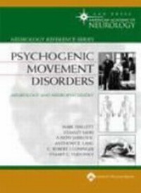 Enlarge image Cover: Psychogenic Movement Disorders - Lippincott Williams and Wilkins